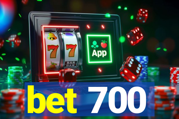 bet 700